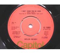 Reddy, Helen I Can't Hear You No More 7" Capitol CL15883 EX 1976