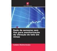 Rede de sensores sem fios para monitorização da vibração do teto em minas