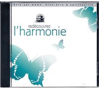 REDECOUVREZ L'HARMONIE Etre Soi-Meme, Bien-Etre Et Spiritualite