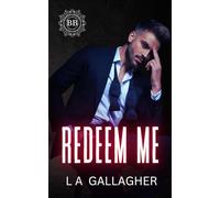 Redeem Me: A forbidden, hot single dad, billionaire romance (The Beckett Brothers)