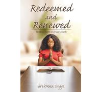 Redeemed and Renewed: Finding Faith at Jesus's Table