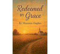 Redeemed By Grace