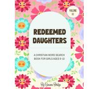 Redeemed Daughters: A Christian Word Search Book for Girls Ages 6-10 (Volume 1)