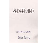 REDEEMED: From the Curse of the Law