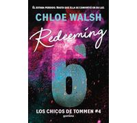 Redeeming 6 (Los chicos de Tommen 4) (Lo más visto)