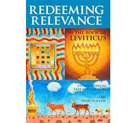 Redeeming Relevance in the Book of Leviticus: Explorations in Text and Meaning