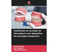 Redefinição do envelope de discrepância com dispositivo de ancoragem temporário