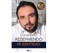 Redefiniendo mi identidad