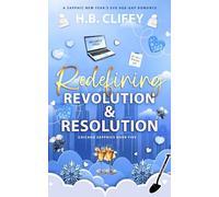Redefining Revolution & Resolution (Chicago Sapphics Book Five): A Sapphic New Year's Eve Age-Gap Romance: 5