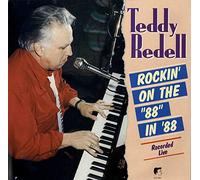 REDELL, Teddy Live - Rockin' On The "88" In '88