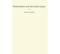 Redemption and two other plays (Classic Books)