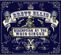 Redemption At The Mojo Circus by Grooveyard Records
