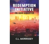 Redemption Initiative: The Good Samaritan