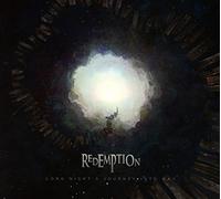 Redemption - Long night’s journey into day