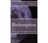 Redemption: Strife of the Supernaturals