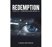 Redemption: The E.V. Chronicles Book 3