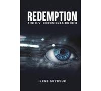 Redemption: The E.V. Chronicles Book 3