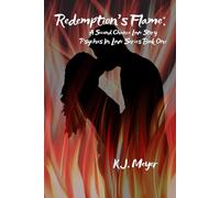 Redemption's Flame: A Second Chance Love Story (Psychos In Love)
