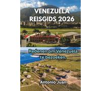 Redenen om Venezuela te bezoeken.: Redenen om Venezuela te bezoeken.