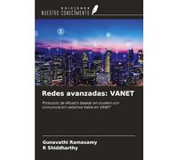 Redes avanzadas: VANET: Protocolo de difusión basado en clusters con comunicación selectiva fiable en VANET