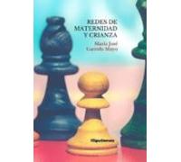 Redes De Maternidad Y Crianza (2ª Ed. Rev. Y Ampli.)
