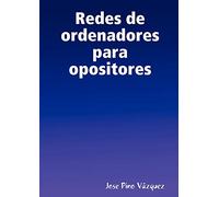 Redes de ordenadores para opositores