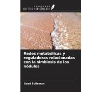Redes metabólicas y reguladoras relacionadas con la simbiosis de los nódulos