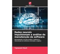 Redes neurais impulsionam a análise da manutenção de software