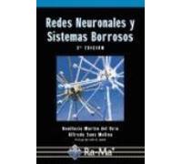 Redes Neuronales y Sistemas Borrosos. 3ª Edición (INFORMATICA GENERAL)