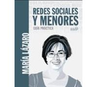 Redes sociales y menores. Guía práctica (SOCIAL MEDIA)