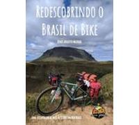 Redescobrindo O Brasil De Bike (ebook)
