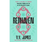 Redhaven: The Sunday Times bestselling world of Sanctuary returns in this thriller of magic, romance and witches, now a major Netflix series