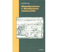 Redi Isabella - Globalizzazione E Distribuzione Com