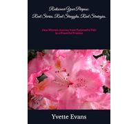 Rediscover Your Purpose: Real Stories. Real Struggles. Real Strategies.: How Women Journey from Purposeful Pain to a Powerful Promise