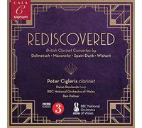 Rediscovered - Concertos britanniques pour Clarinette