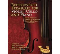 Rediscovered treasures for violin, cello and piano (Dover Chamber Music Scores)