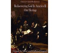 Rediscovering God in America II: Our Heritage [DVD]