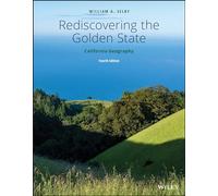 Rediscovering the Golden State: California Geography