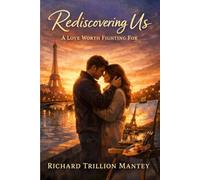 Rediscovering Us: A Love Worth Fighting for