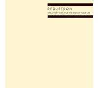 Redjeston - This, Every Day, For The Rest Of Your Life