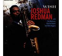 Redman, Joshua - Wish