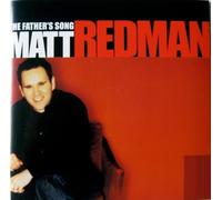 Redman, Matt - Father's Song