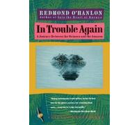 Redmond O'Hanlon In Trouble Again (Tapa blanda) Vintage Departures