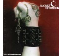 Redmoon, August - Fools Are Never Alone