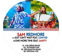 Redmore, Sam - Just Can'T Wait / One More Time [Vinilo]