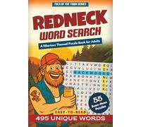 Redneck Word Search: A Hilarious Themed Puzzle Book for Adults: Funny Country Humor, Southern Word Searches, and a Great Gag Gift for Men (Talk of the Town)