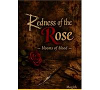 Redness of the rose: blooms of blood