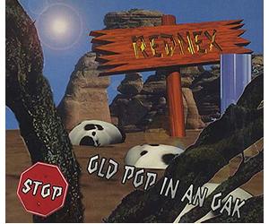 Rednex - Old Pop in an Oak [Import]