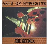 Rednex, The - Axis Of Hypocrite