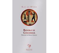 REDOBLE DE CONCIENCIA (BLAS DE OTERO)
